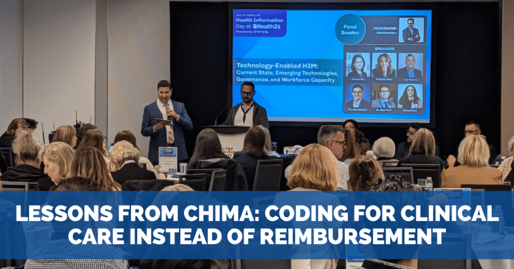 Lessons from CHIMA: Coding for Clinical Care Instead of Reimbursement